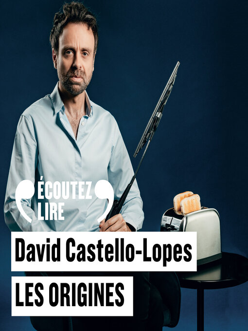 Title details for Les origines by David Castello-Lopes - Available